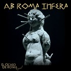 Ab Roma Infera II: Hechizos, sortilegios y maldiciones en Roma