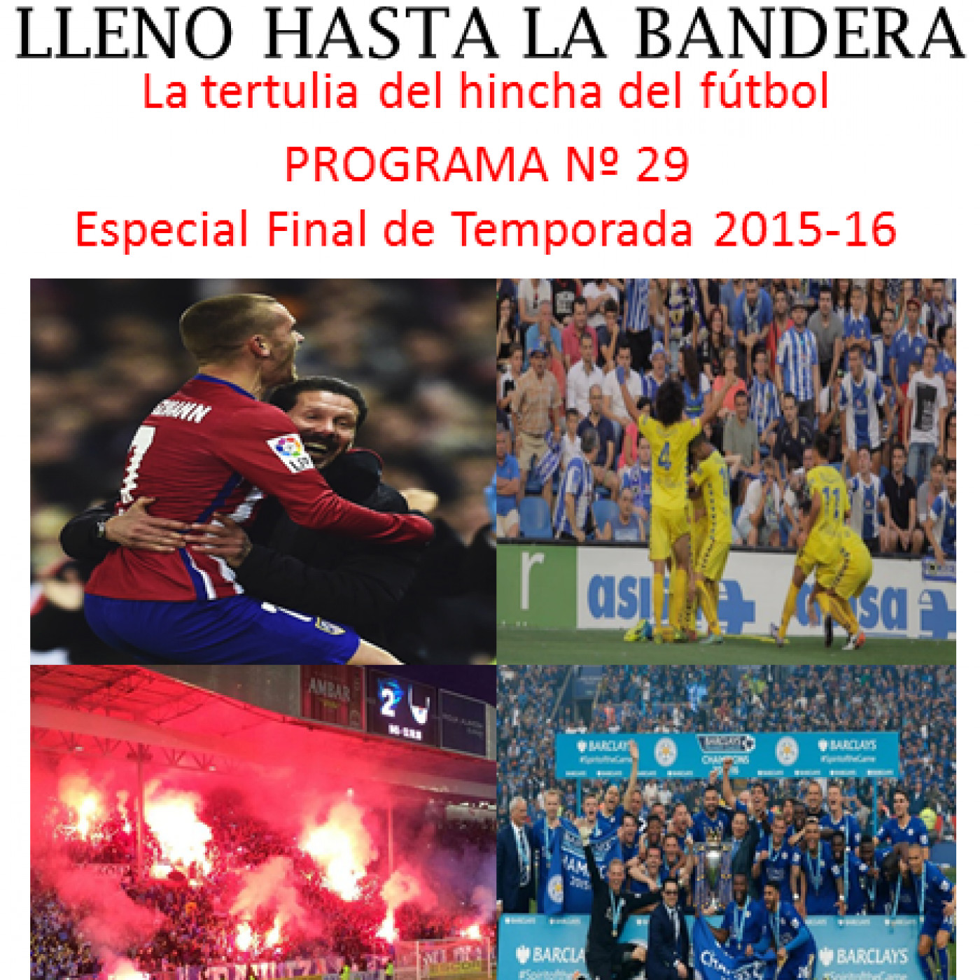 Lleno hasta la bandera