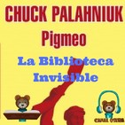 Pigmeo La Biblioteca Invisible 8
