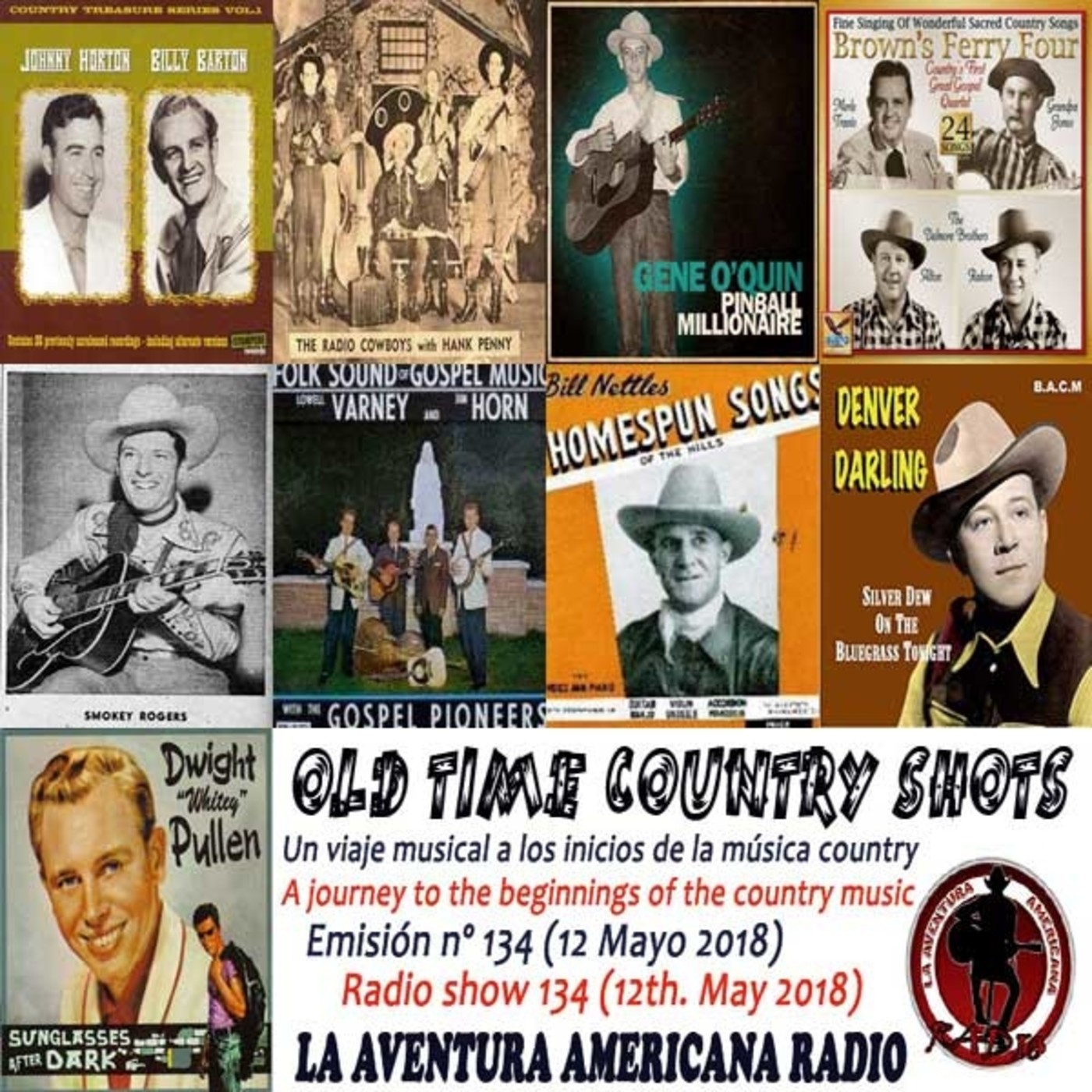 134- Old Time Country Shots (12 Mayo 2018)