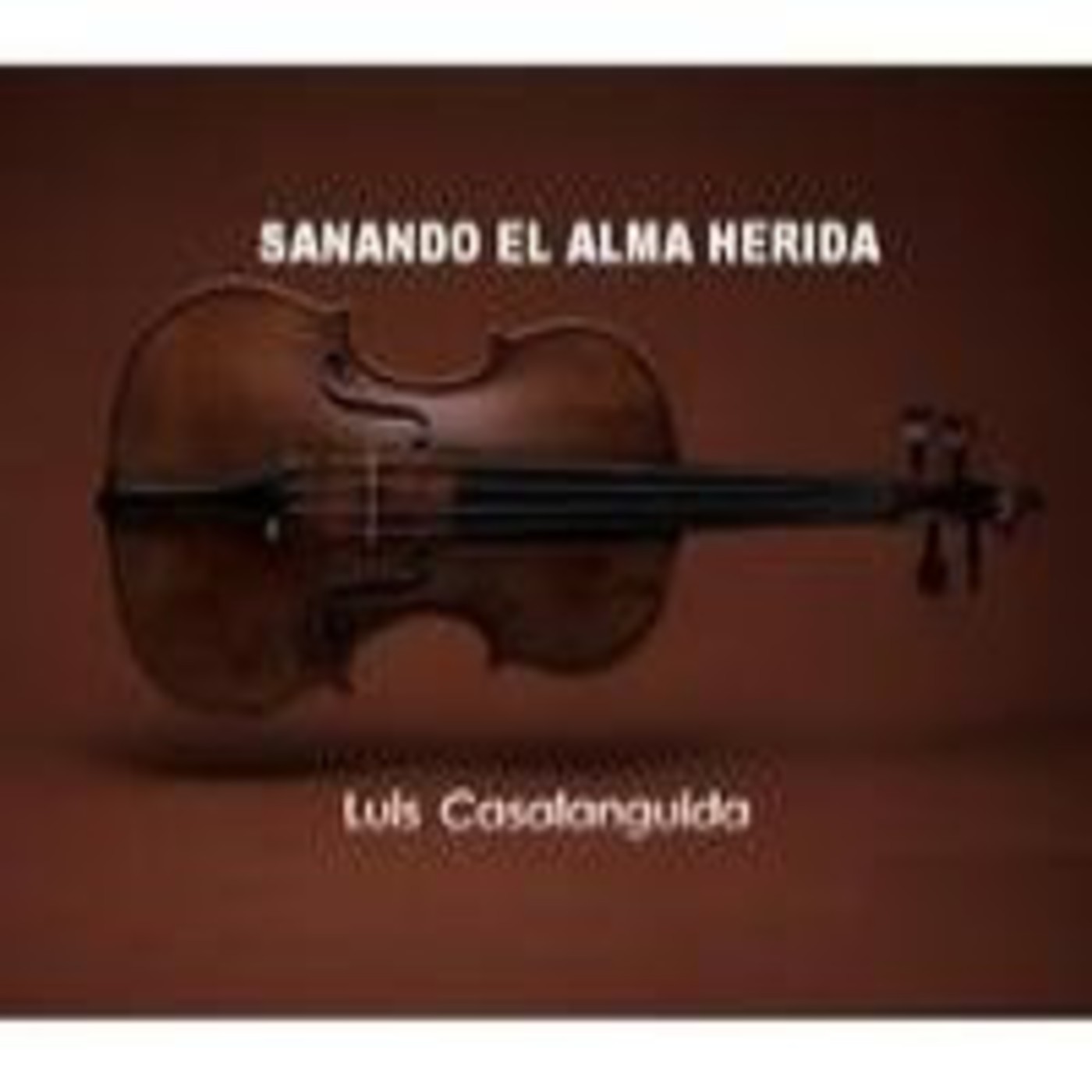 Sanando el Alma Herida