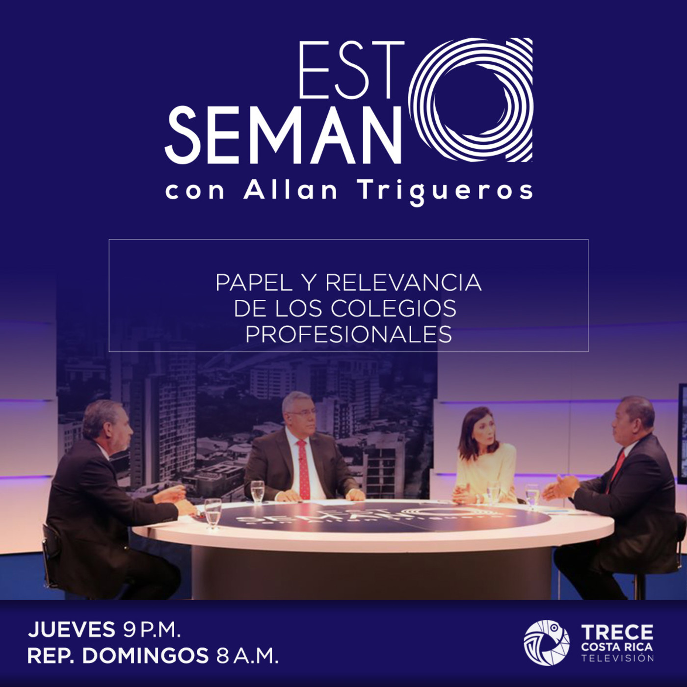 Esta Semana con Allan Trigueros