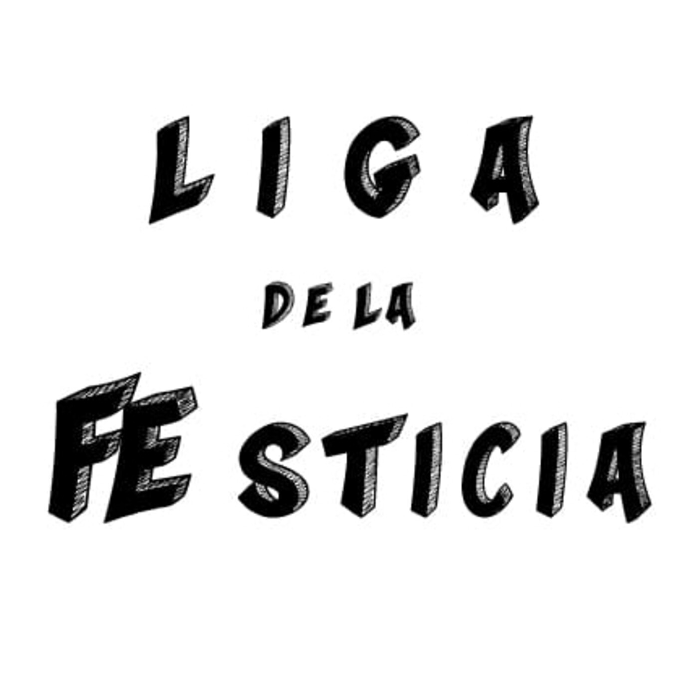 La liga de la FEsticia