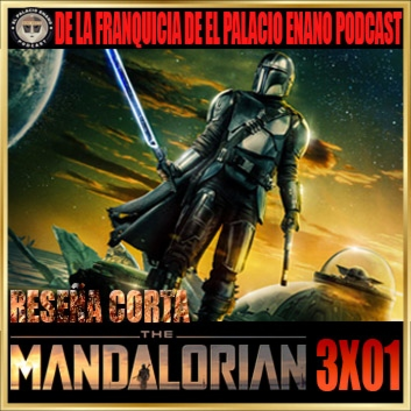 The Mandalorian 3x01 - Reseña Corta episode artwork