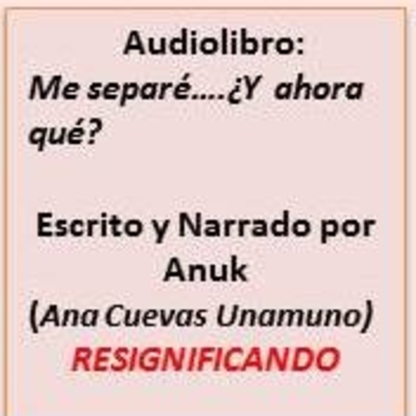 Audiolibro Me separé...¿Y ahora qué?