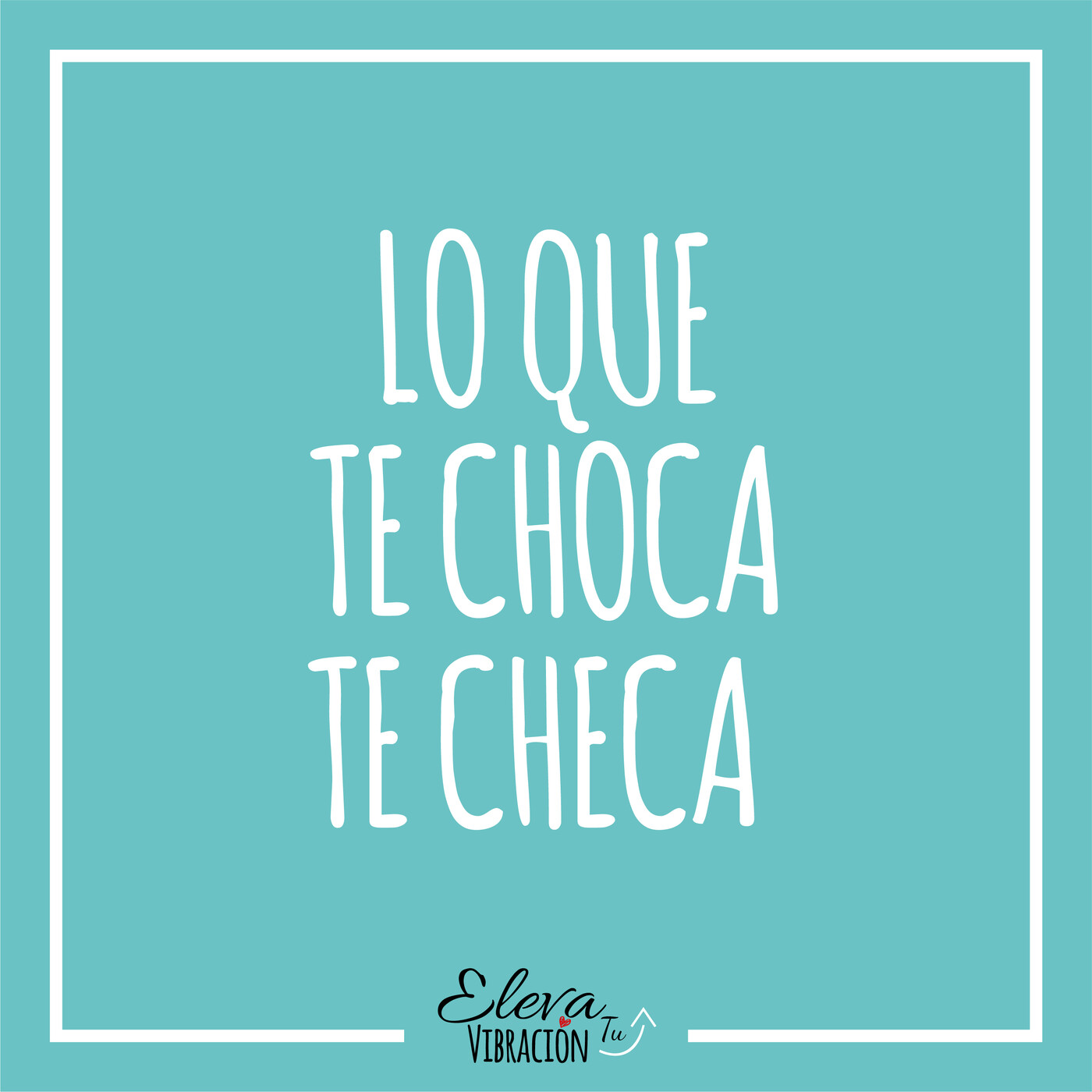 Eleva Tu Vibración
