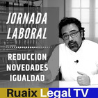 Conciliacion Laboral Familiar | Reduccion de Jornada Laboral| Jornada de Trabajo| Bufete de Abogados