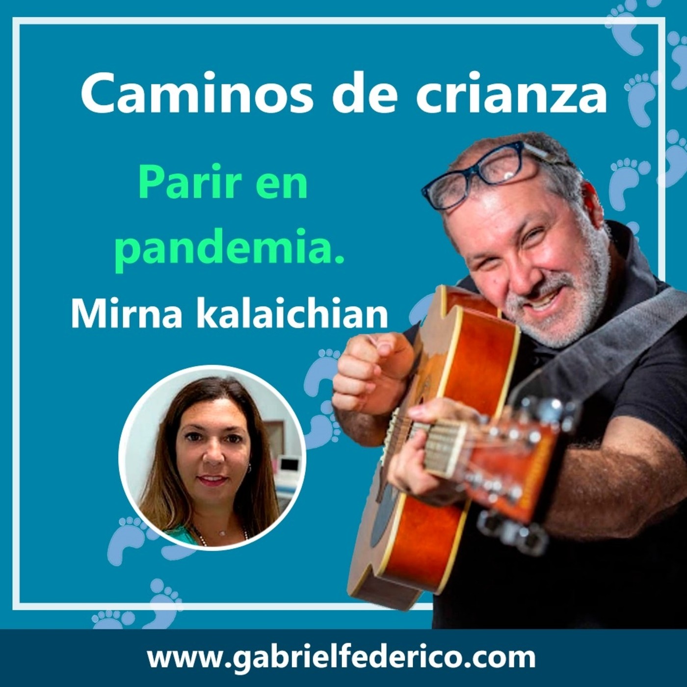Caminos de Crianza - Podcast de Gabriel F. Federic
