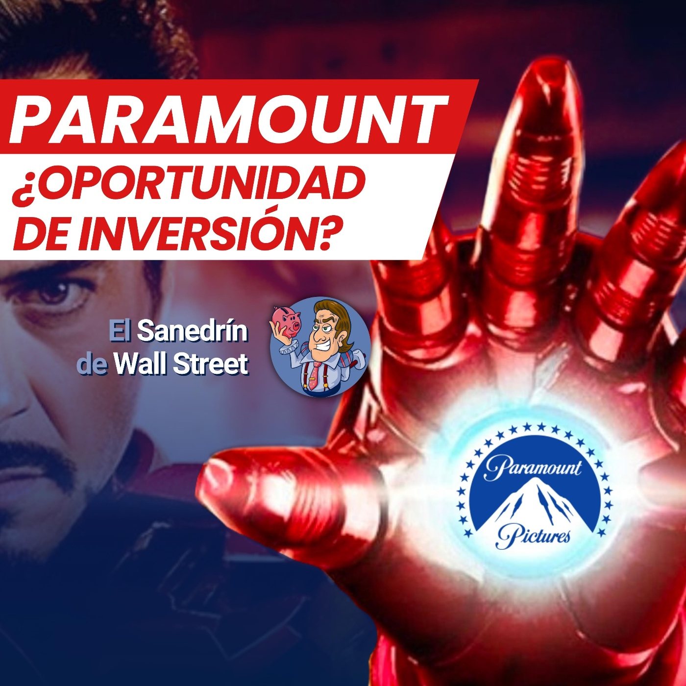 PARAMOUNT...¿OPORTUNIDAD de INVERSIÓN?   Sanedrín LWS