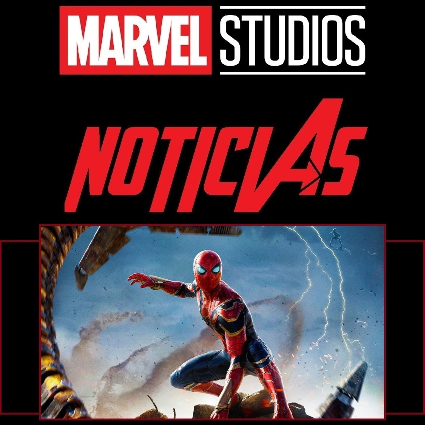 MSN 148 - Análisis: Spider-Man: No Way Home (CON SPOILERS)