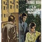 Thomas Mann La montaña Magica - lee Patricio Bañados