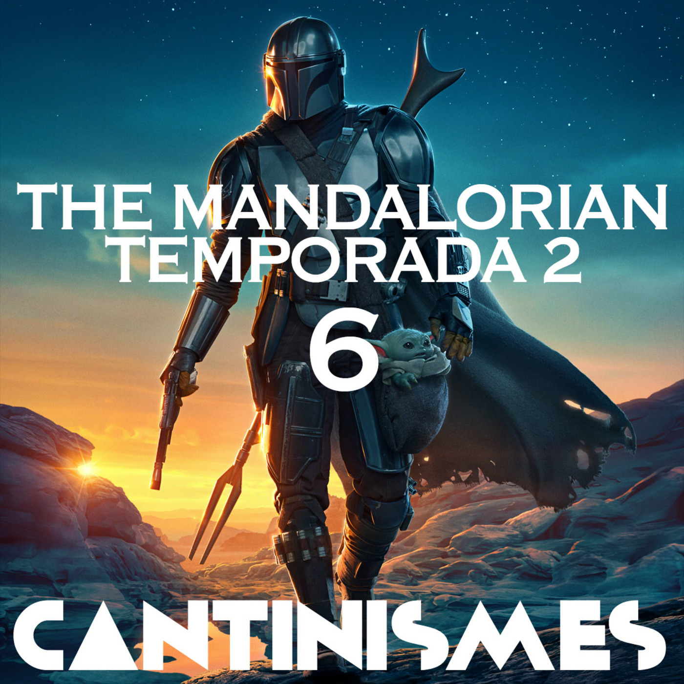 Cantinismes #11 - The Mandalorian Temp. 2, Cap. 6