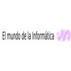 El Mundo de la Informática