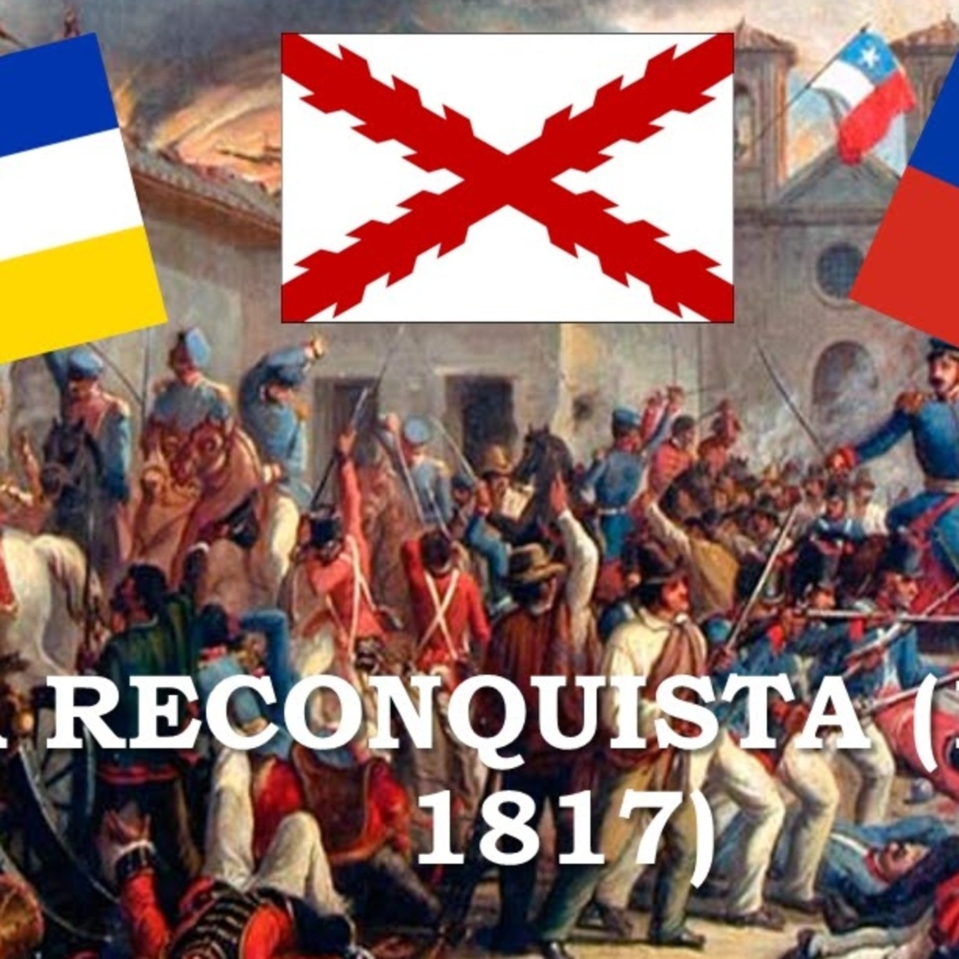 HISTORIA La Reconquista de Chile episode artwork