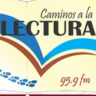 CAMINOS A LA LECTURA - 30 DE JUNIO DE 2020 (Parte 3)