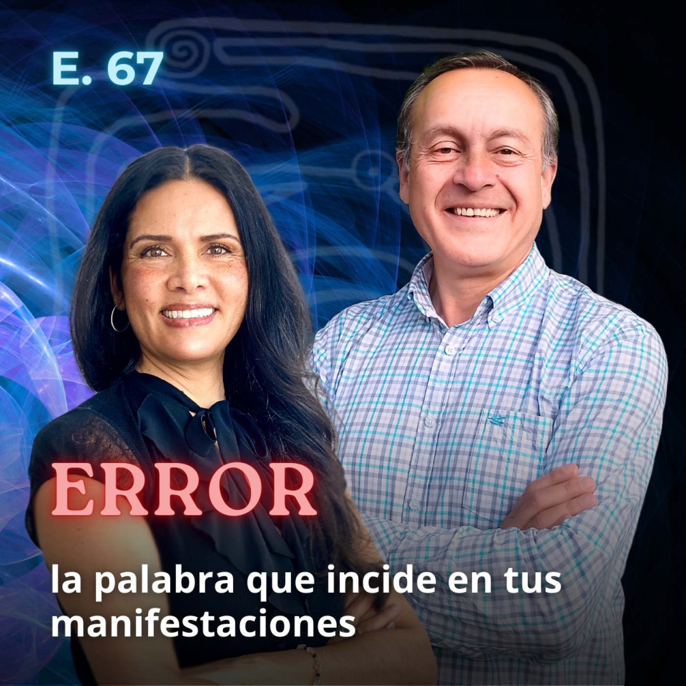 Iliana&Ricardo, Consciencia y Plenitud