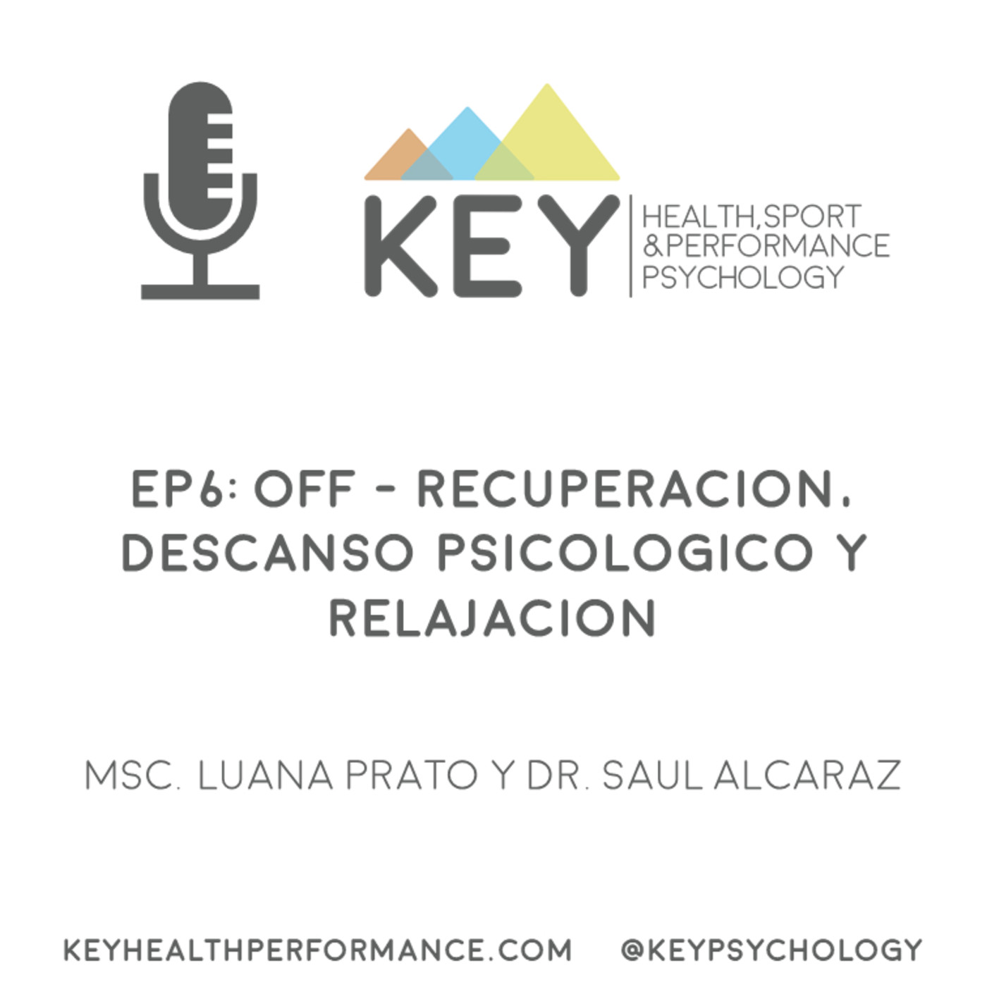 Podcast de KEY [Psicología del deporte]