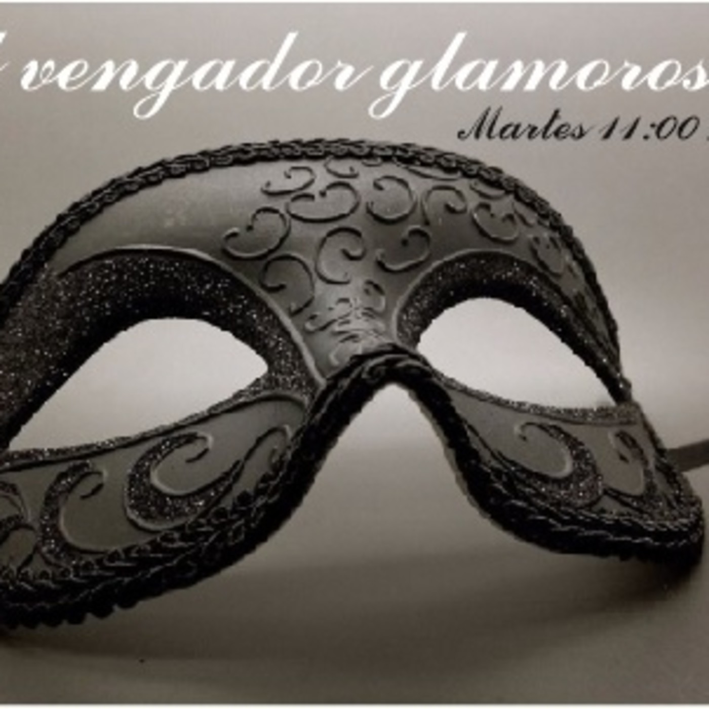 El Vengador Glamoroso