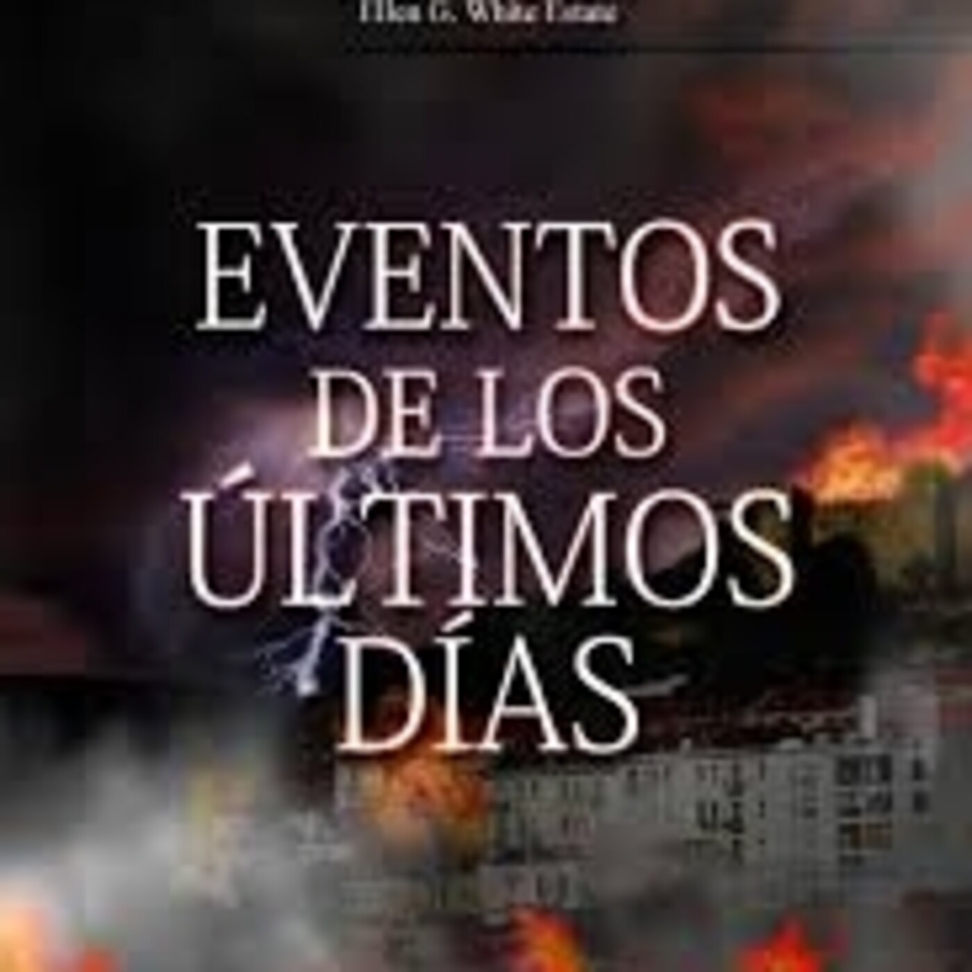 Estudio del Libro Eventos del Tiempo del Fin