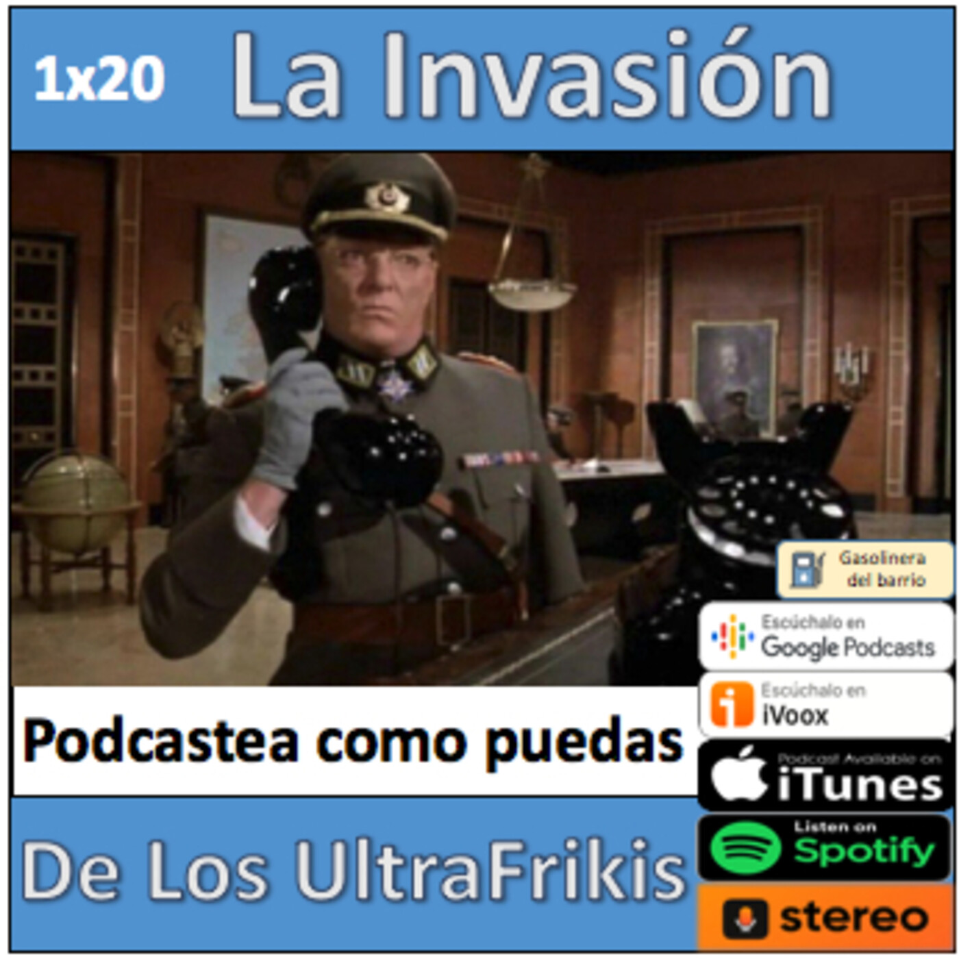 La Invasión De Los UltraFrikis