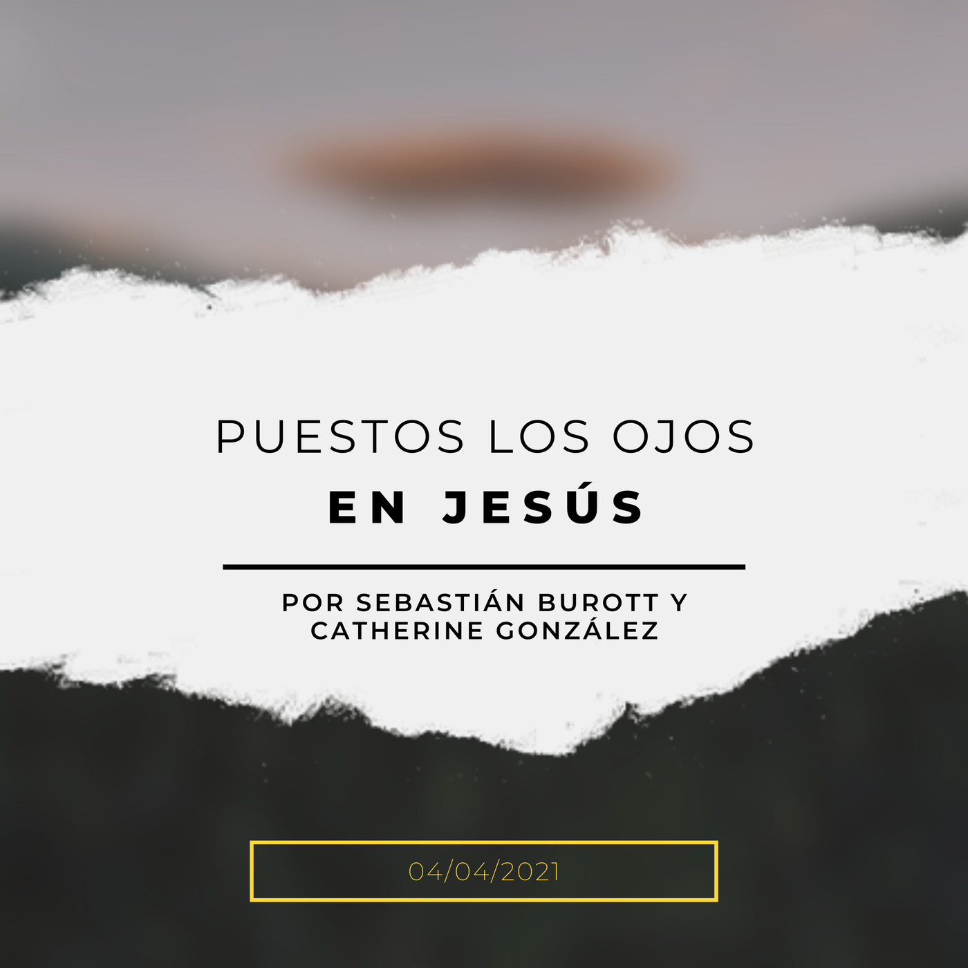 Prédica 04/04/2021: Puestos los ojos en Jesús episode artwork