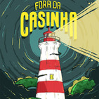 Fora da Casinha 25.09.2018