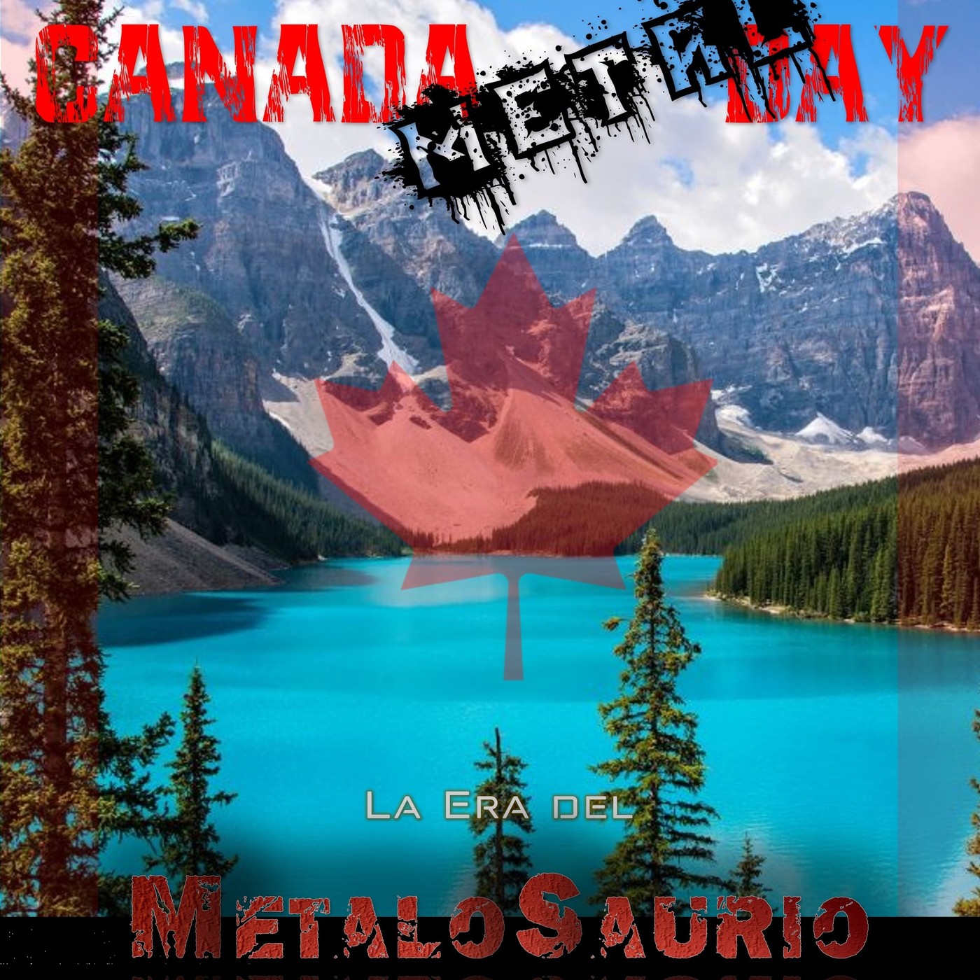 Canadá - La Era del MetaloSaurio (Edicion 358) episode artwork