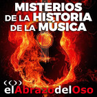 El Abrazo del Oso - Misterios de la Historia de la Música