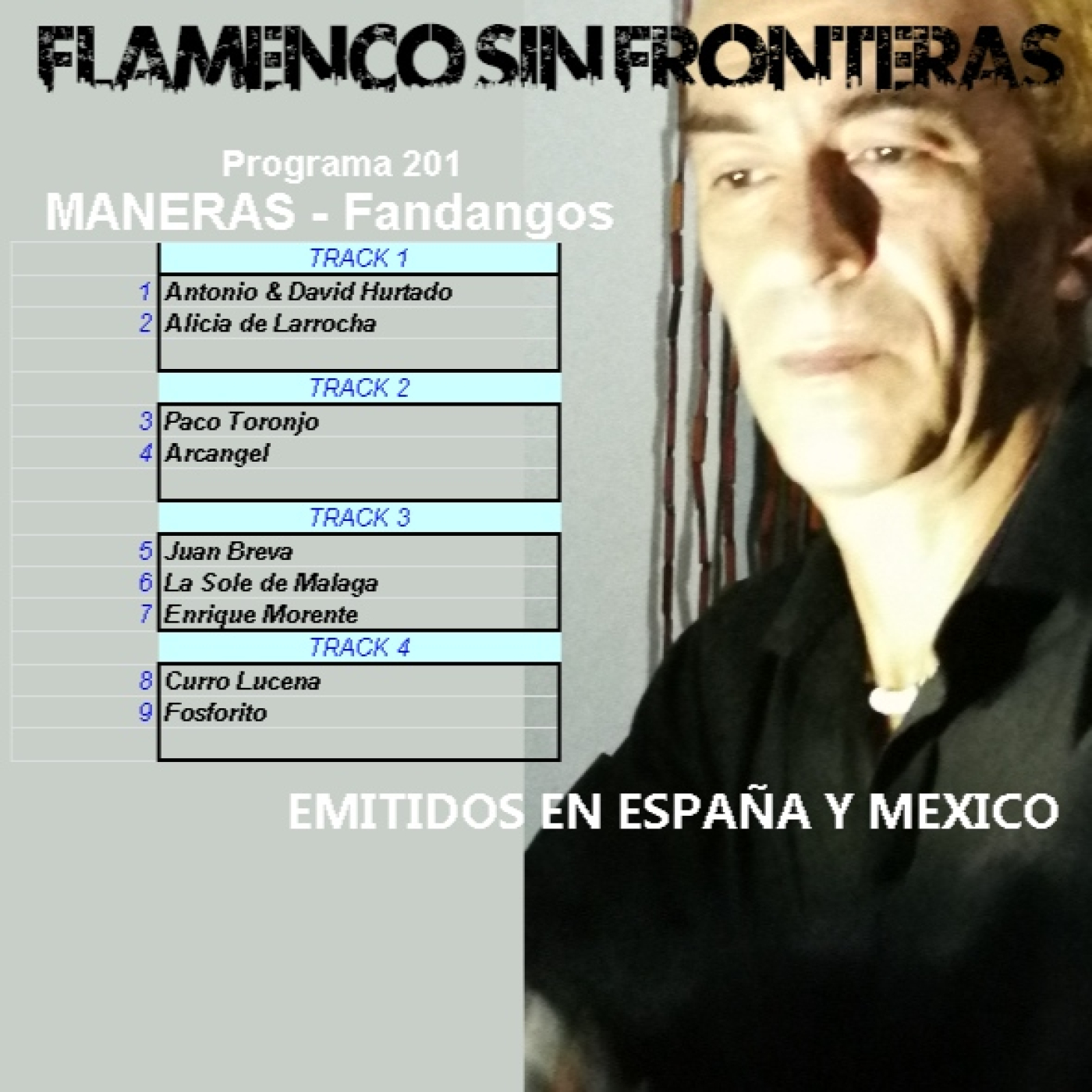 Programa 201 - MANERAS - Fandangos Locales episode artwork