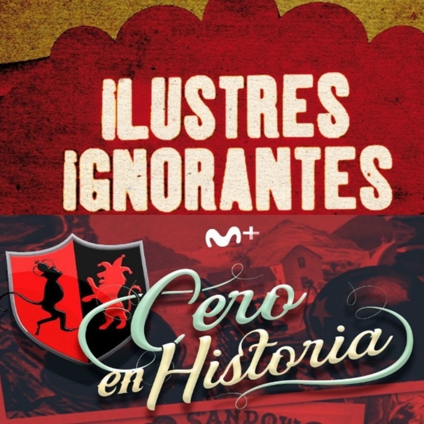 Ilustres Ignorantes JAGV & 0# en Historia