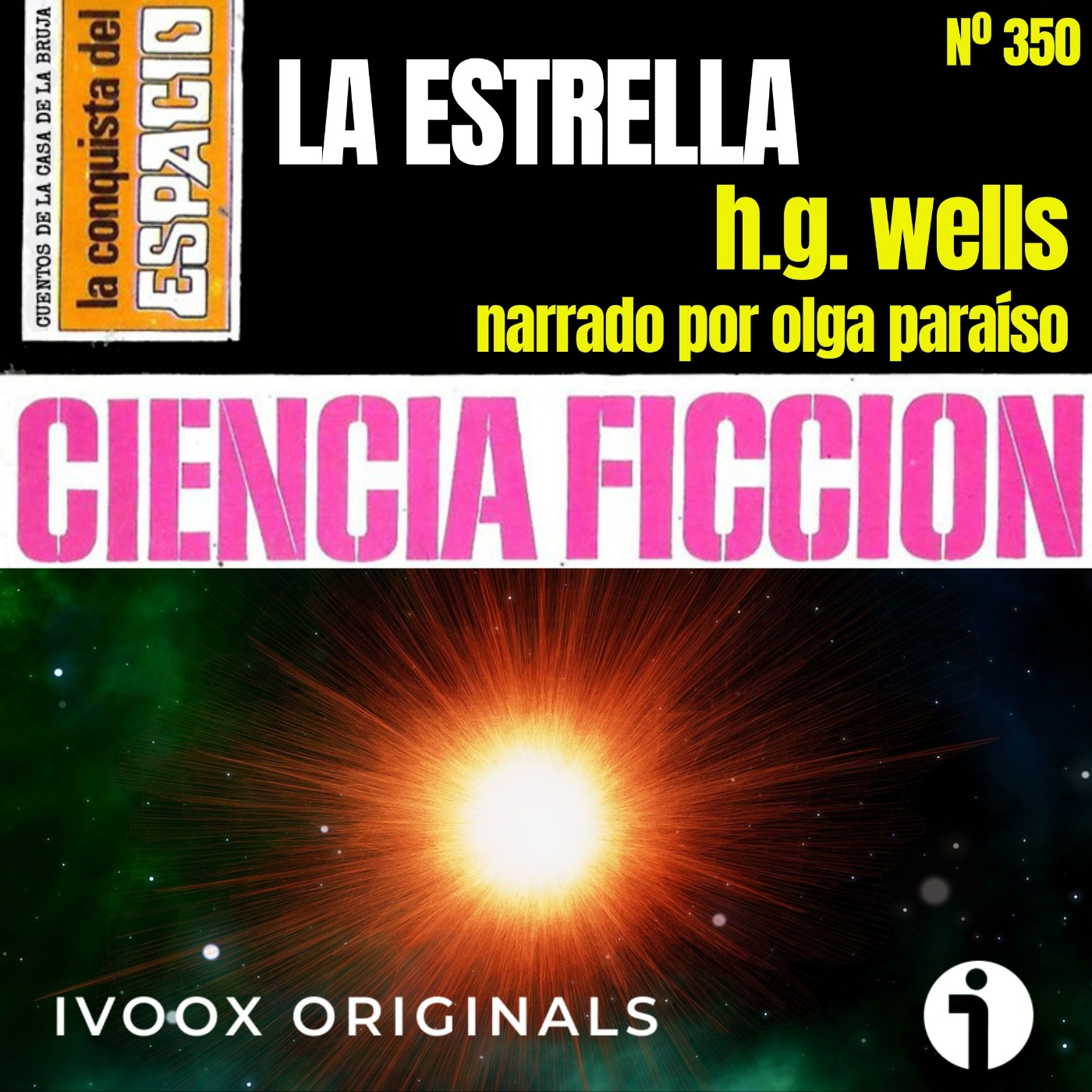 350 - La Estrella, de H.G. Wells - Episodio exclusivo para mecenas episode artwork