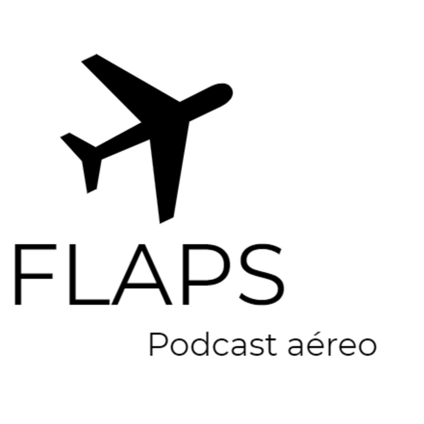 Flaps - Podcast aéreo