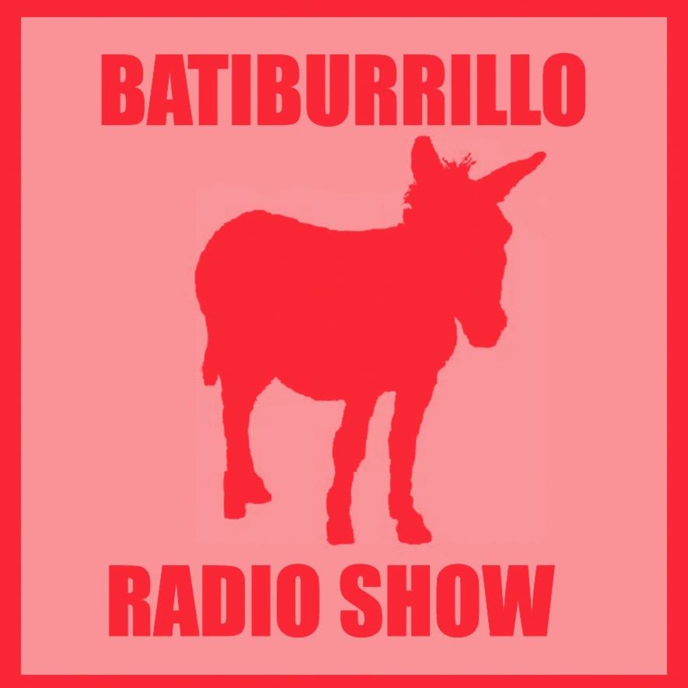BATIBURRILLO Radioshow  FRAGMENTOS / RADIOARTE