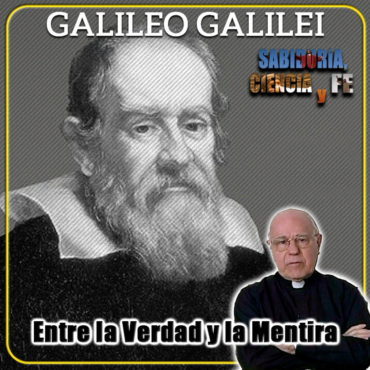 Sabiduría, Ciencia y Fe