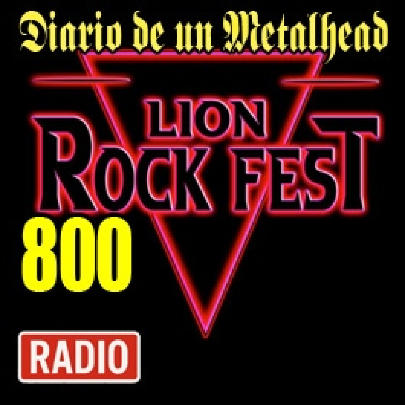 Diario de un Metalhead 800 LION ROCK FEST episode artwork