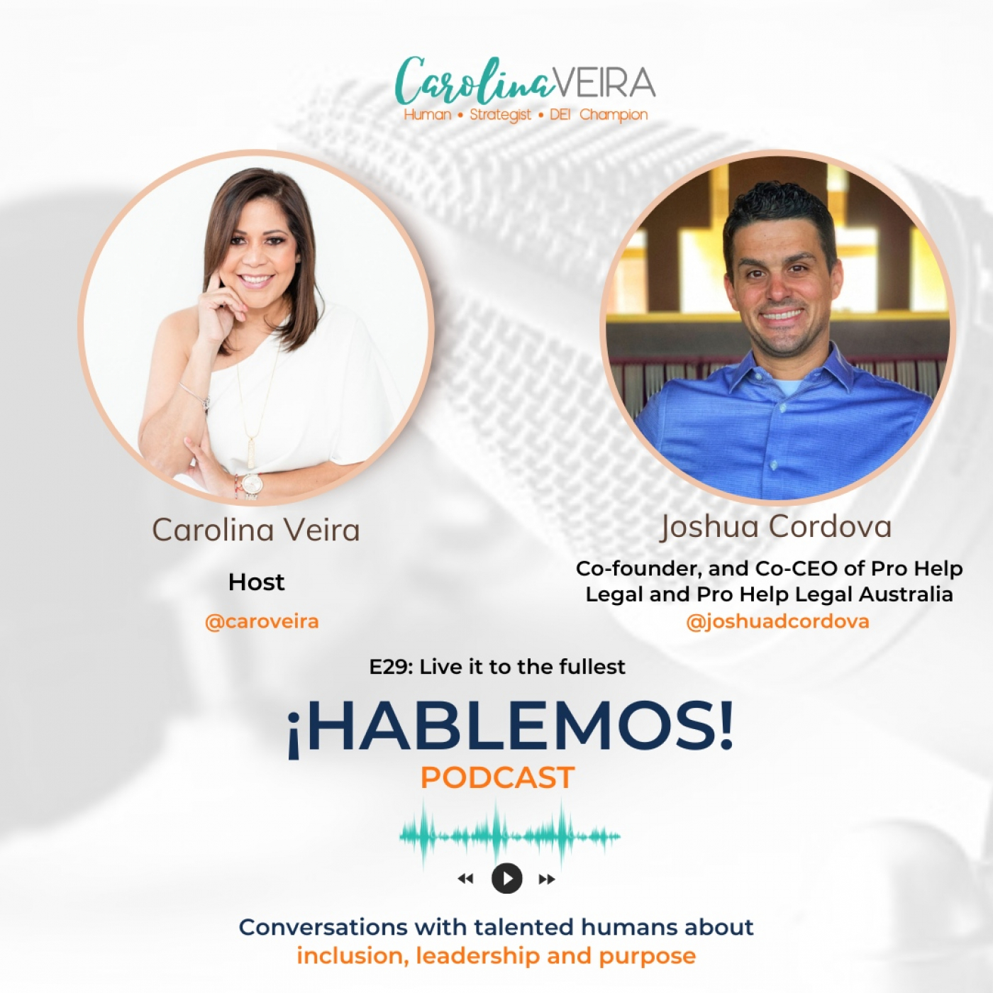 ¡Hablemos!: Inclusion, Leadership & Purpose