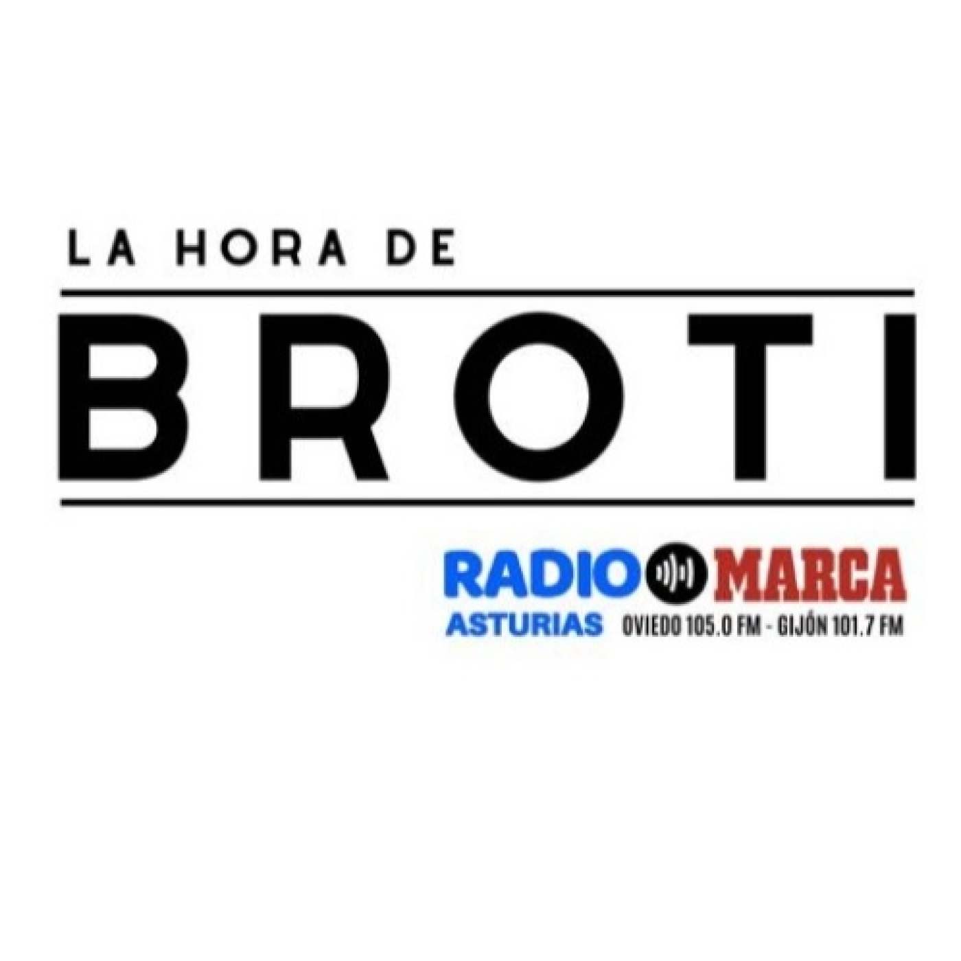 25-05-26 LA HORA DE BROTI episode artwork