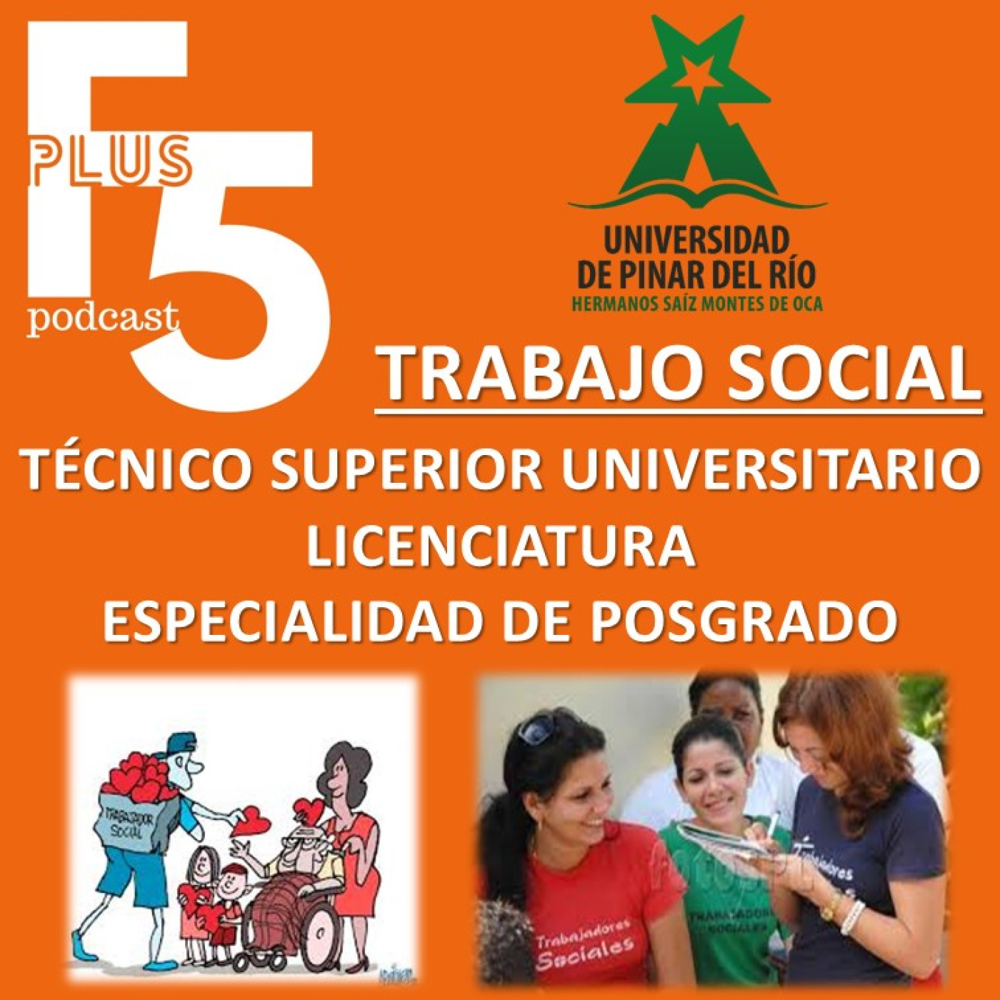 Episodio 24: Trabajo social. Estudios de Posgrado