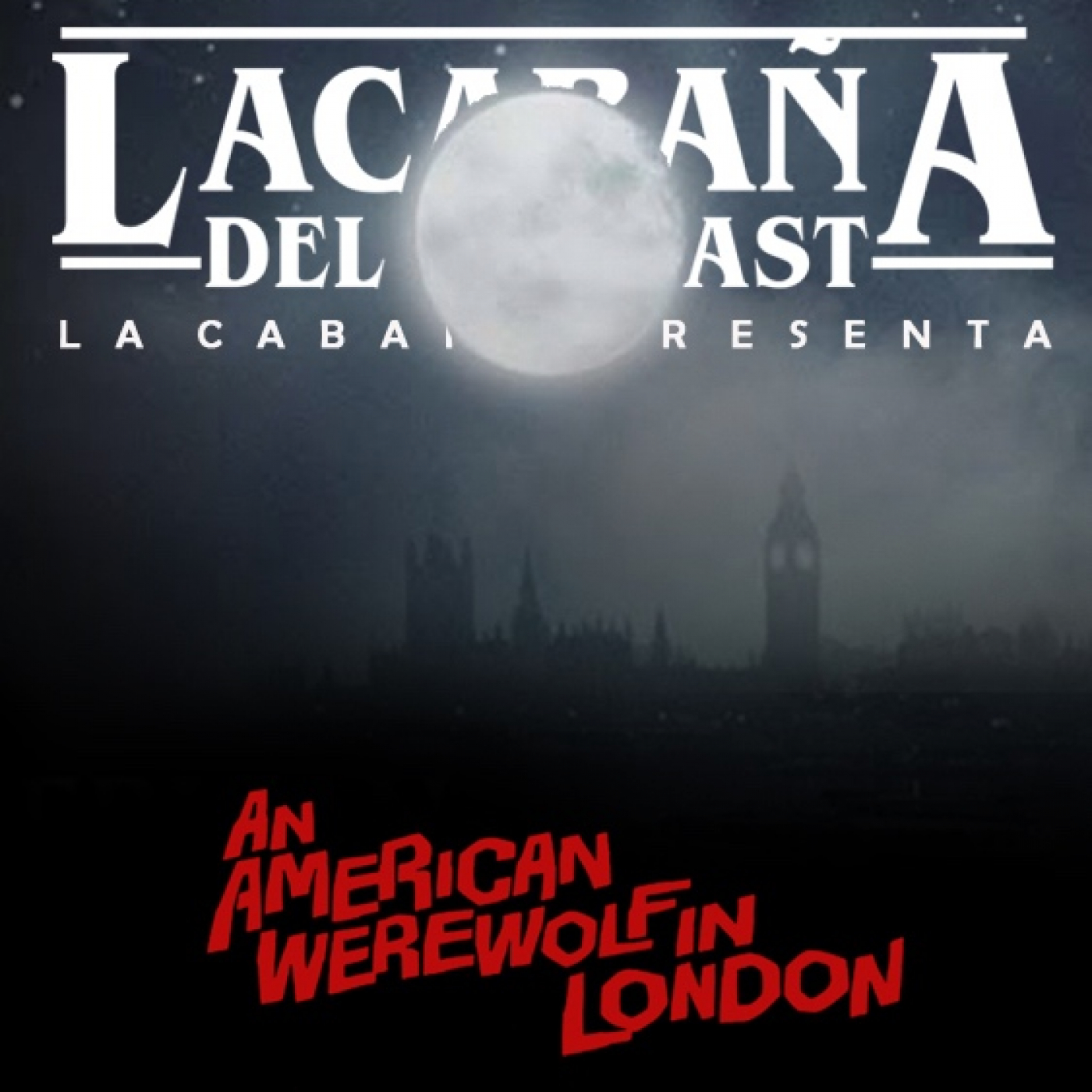 6x09 La Cabaña presenta: Un Hombre Lobo Americano en Londres episode artwork