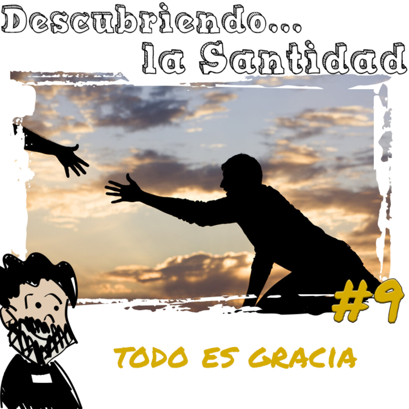 Descubriendo la Santidad