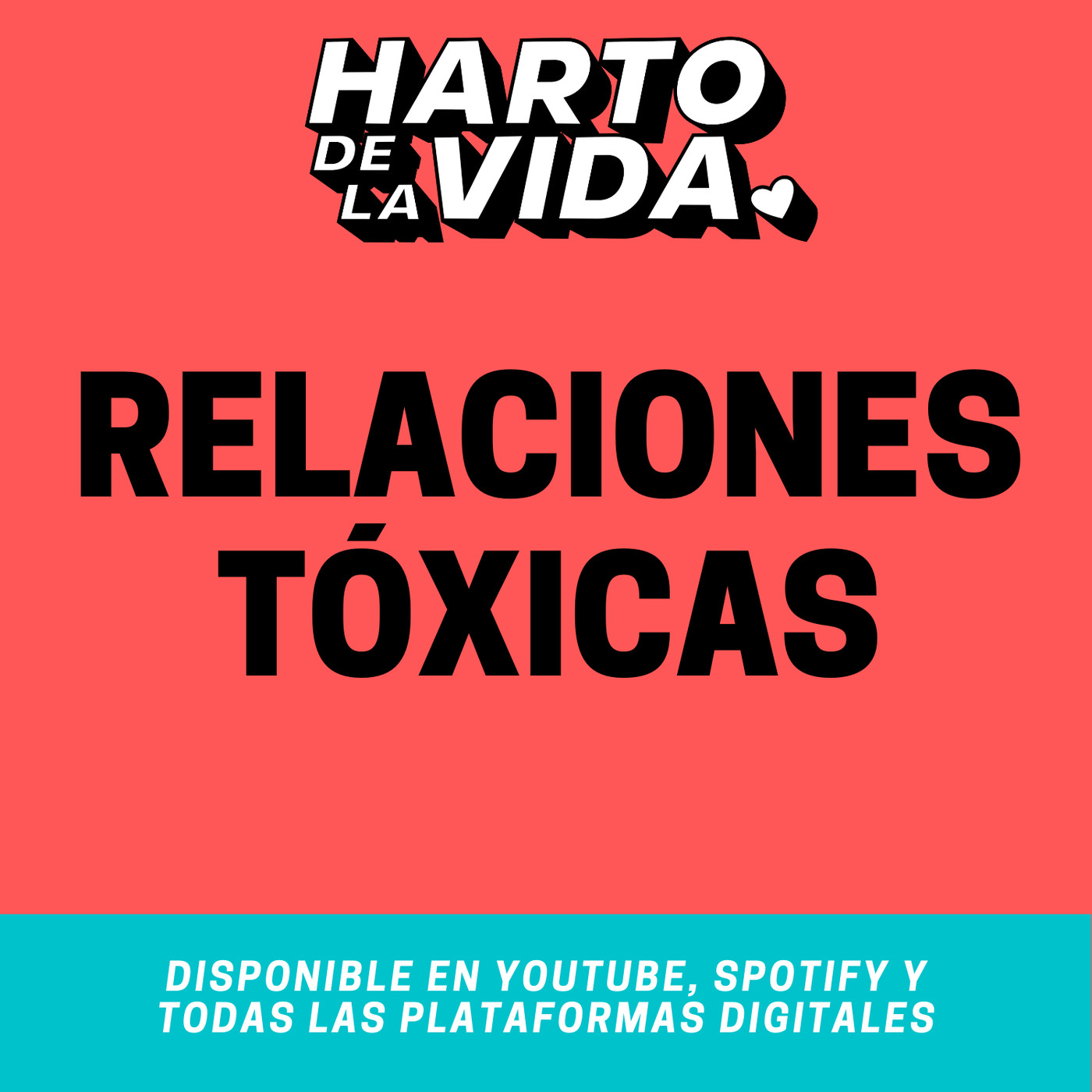 T2 - EP10: Relaciones Tóxicas episode artwork