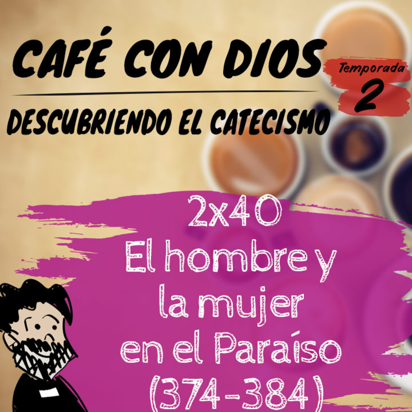 Café con Dios. Descubriendo el Catecismo