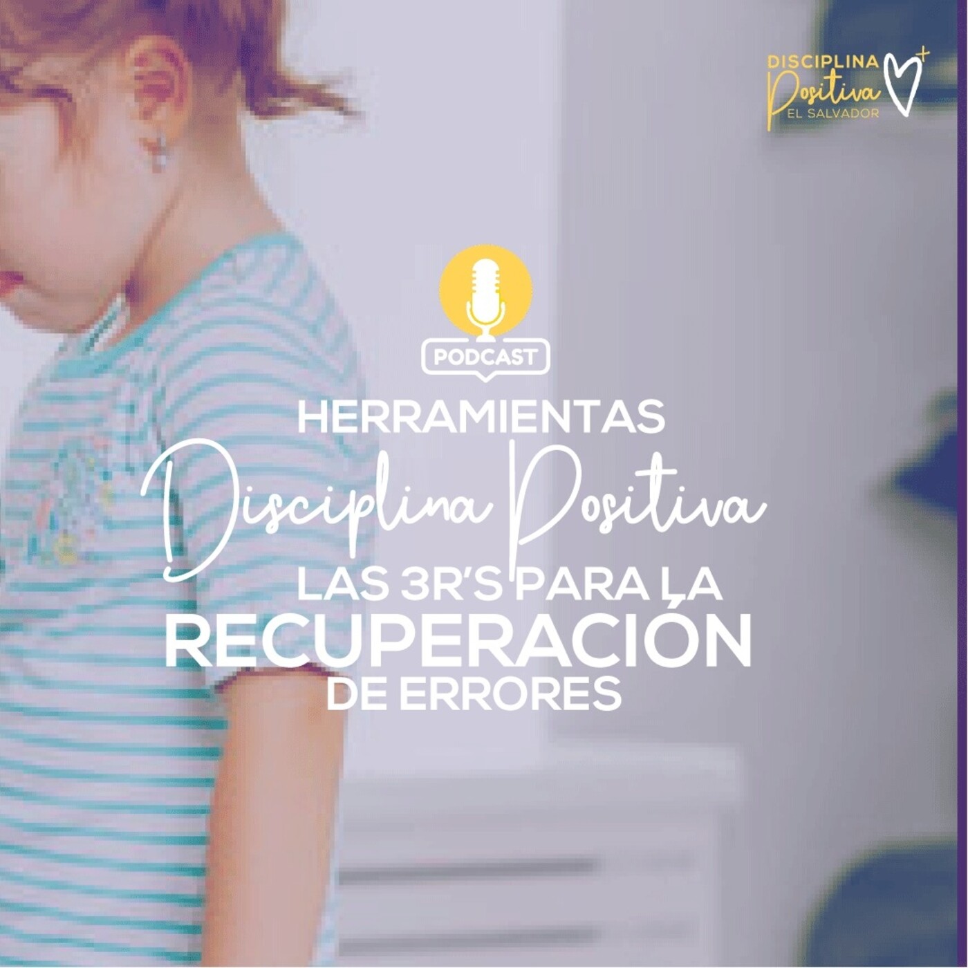 Disciplina positiva El Salvador