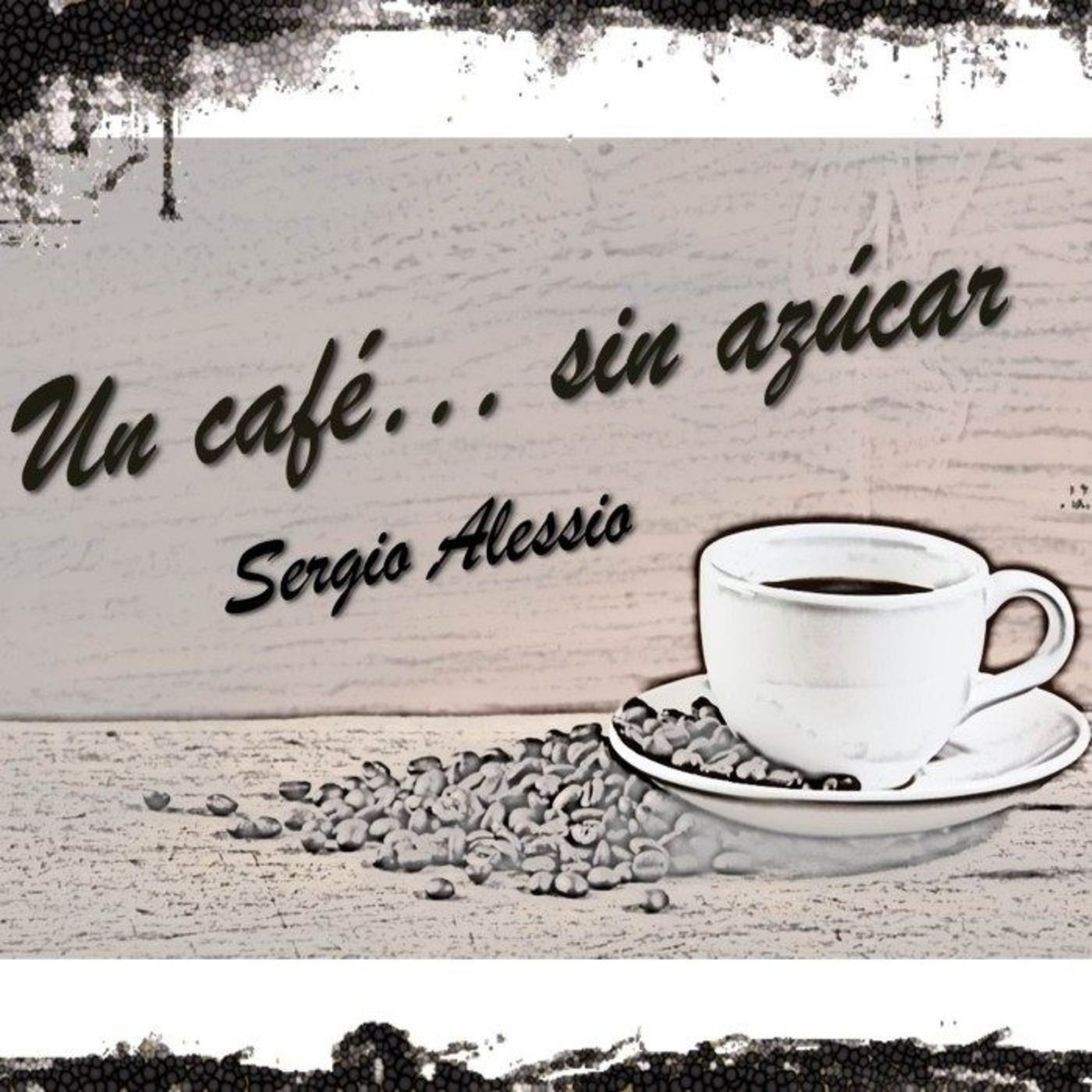 Un café... sin azúcar