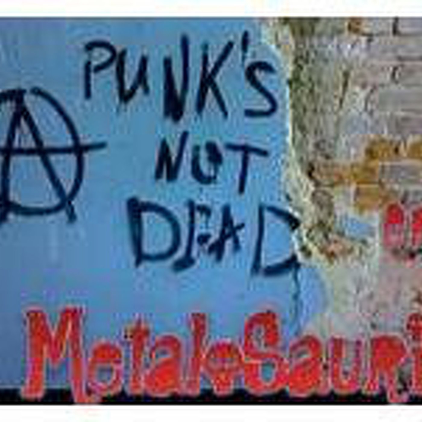 La Era del MetaloSaurio (Edicion 77) - Punk episode artwork