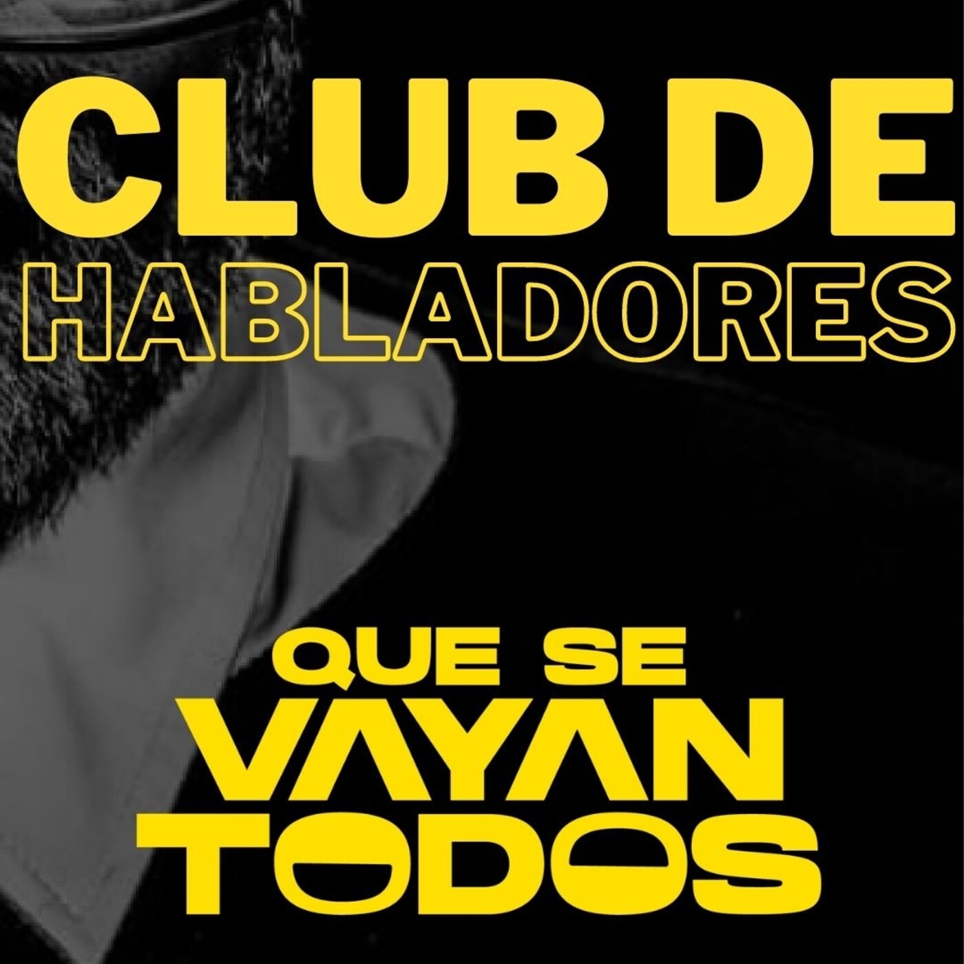 QSVT CLUB DE HABLADORES 20 CON LONCHO NAVARRO episode artwork