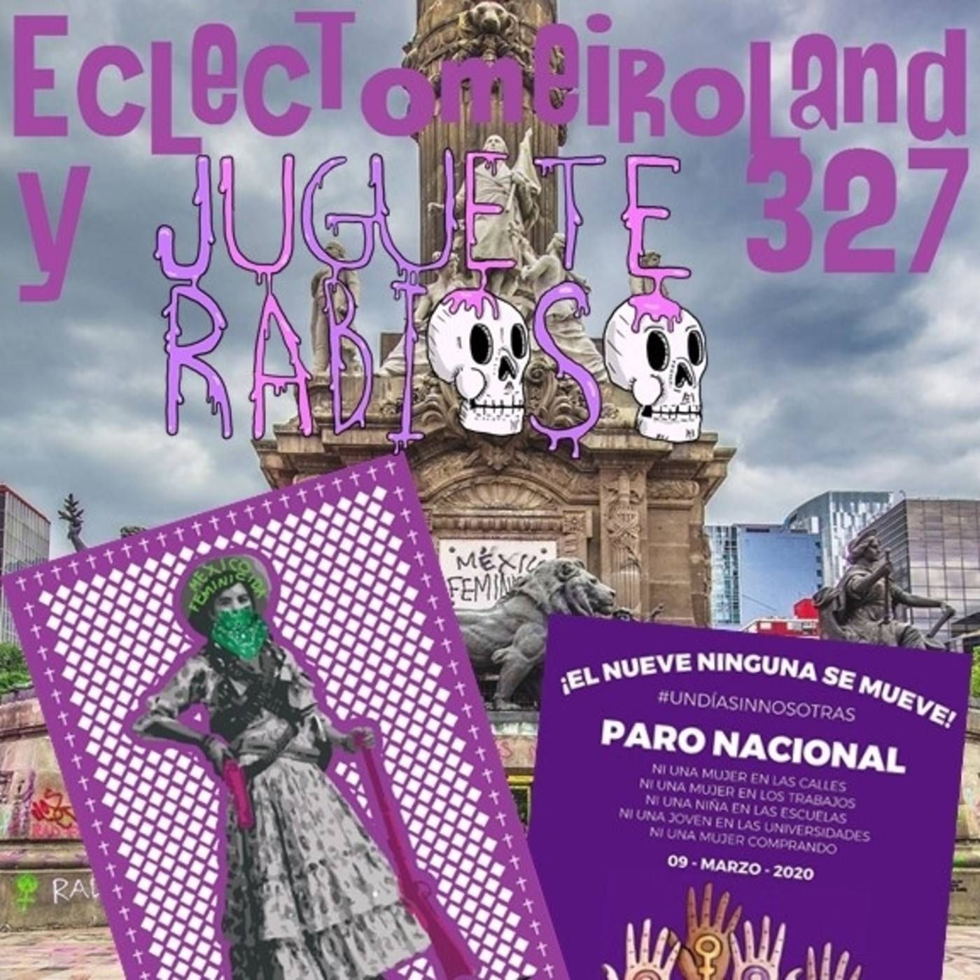 Eclectomeiroland 327 episode artwork