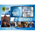 LA MAGIA DEL AGUA - Masaru Emoto - Parte 2º