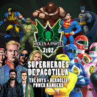 3x02 - Superhéroes de pacotilla: The boys + HeroClix + Power Rangers