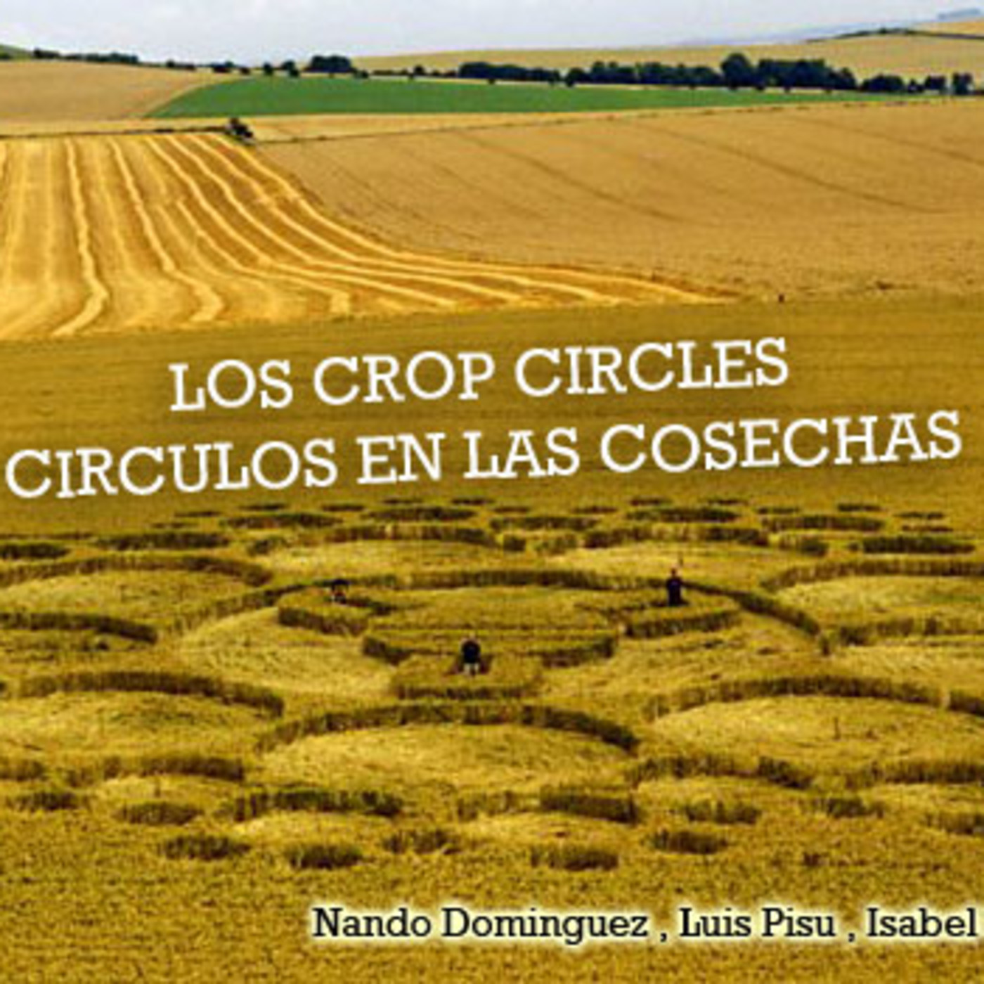 La Puerta al Misterio - Los Crop Circles una aproximación a la realidad